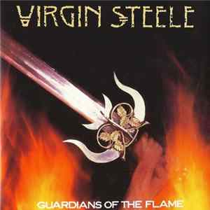 Virgin Steele - Guardians Of The Flame FLAC