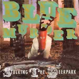 Blue Murder - Stalking The Deerpark FLAC