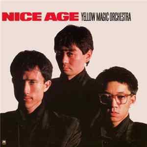 Yellow Magic Orchestra - Nice Age FLAC