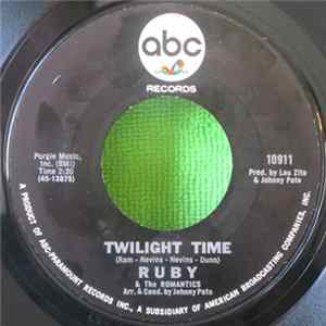 Ruby & The Romantics - Twilight Time / Una Bella Brazilian Melody FLAC