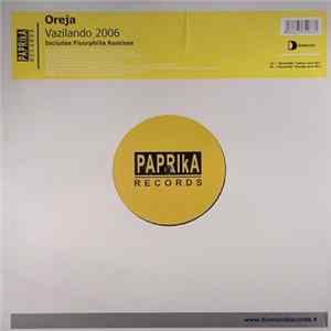 Oreja - Vazilando 2006 FLAC