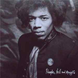 Jimi Hendrix - People, Hell And Angels FLAC
