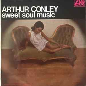 Arthur Conley - Sweet Soul Music FLAC