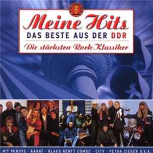 Various - Meine Hits - Das Beste Aus Der DDR - Die Stärksten Rock-Klassiker FLAC