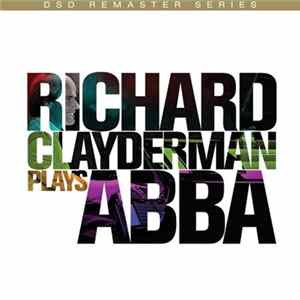 Richard Clayderman - Richard Clayderman Plays ABBA FLAC