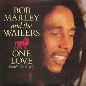 Bob Marley & The Wailers - One Love / People Get Ready FLAC