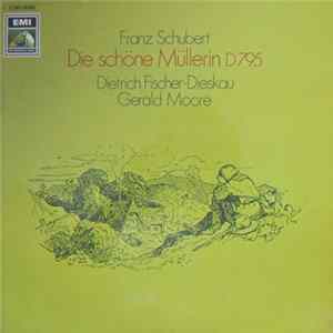 Franz Schubert - Dietrich Fischer-Dieskau, Gerald Moore - Die Schöne Müllerin D 795 FLAC