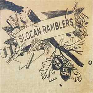 Slocan Ramblers - Shaking Down The Acorns FLAC