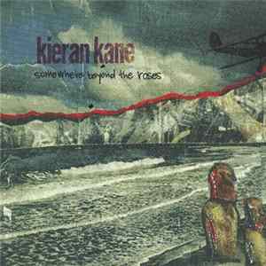 Kieran Kane - Somewhere Beyond The Roses FLAC