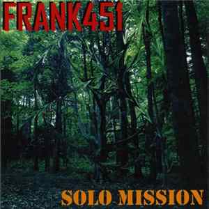 Frank451 - Solo Mission FLAC