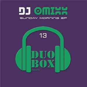 DJ Omixx - Sunday Morning EP FLAC
