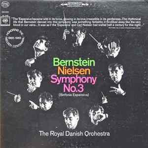 Carl Nielsen / Leonard Bernstein, The Royal Danish Orchestra, Ruth Guldbaek, Niels Moller - Symphony No. 3 (Sinfonia Espansiva) FLAC