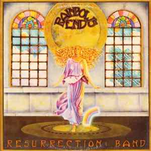 Resurrection Band - Rainbow's End FLAC