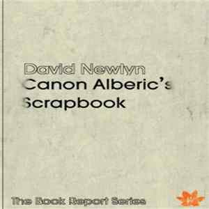 David Newlyn - Canon Alberic's Scrapbook FLAC