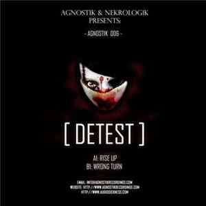 Detest - Rise Up / Wrong Turn FLAC