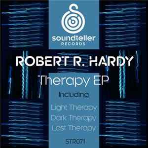 Robert R. Hardy - Therapy EP FLAC