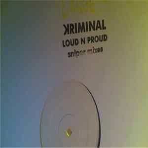 Kriminal - Loud N Proud FLAC