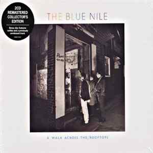 The Blue Nile - A Walk Across The Rooftops FLAC
