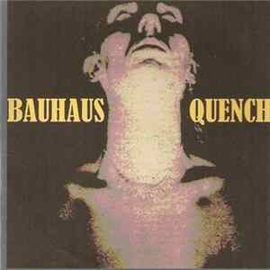 Bauhaus - Quench FLAC