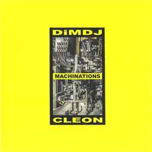 DimDJ, Cleon - Machinations FLAC