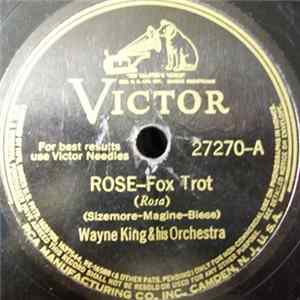 Wayne King And His Orchestra - Rose / At Home FLAC