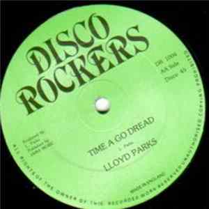 Dego Ranking / Lloyd Parks - Operation Country Man / Time A Go Dread FLAC