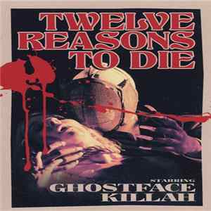 Ghostface Killah - Twelve Reasons To Die FLAC