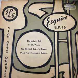 Stan Getz Quartet - Stan Getz Quartet - E.P. 16 FLAC