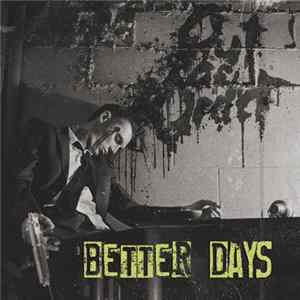 Out Of Order - Better Days FLAC