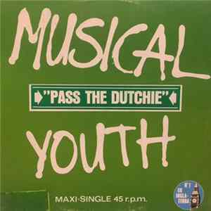 Musical Youth - Pass The Dutchie FLAC