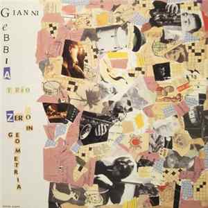 Gianni Gebbia Trio - Zero In Geometria FLAC
