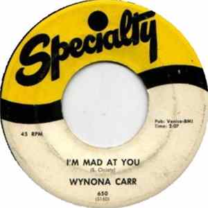 Wynona Carr - If I Pray / I'm Mad At You FLAC