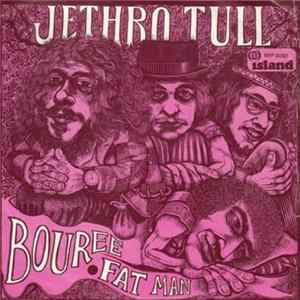 Jethro Tull - Bourée / Fat Man FLAC