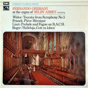 Fernando Germani - Fernando Germani At The Organ Of Selby Abbey FLAC