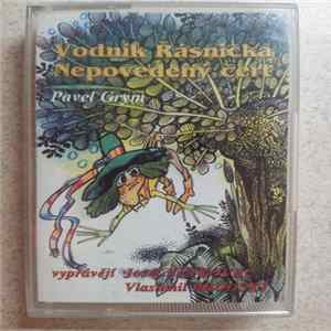 Pavel Grym - Vodník Řásnička • Nepovedený čert FLAC