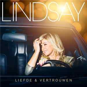 Lindsay - Liefde & Vertrouwen FLAC