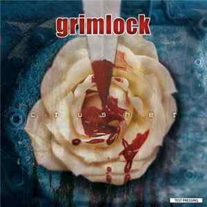 Grimlock - Crusher FLAC