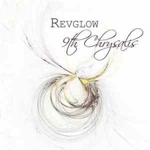 Revglow - 9th Chrysalis FLAC
