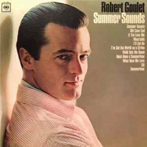 Robert Goulet - Summer Sounds FLAC