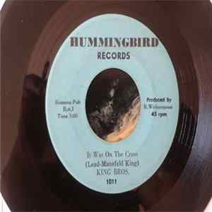 King Bros. - It Was on The Cross b/w Wonderful Work of God FLAC