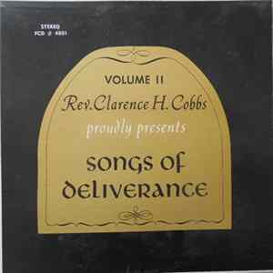 Rev. Clarence H. Cobbs - Songs Of Deliverance - Volume II FLAC