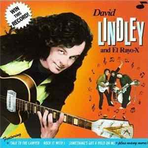 David Lindley And El Rayo-X - Win This Record! FLAC