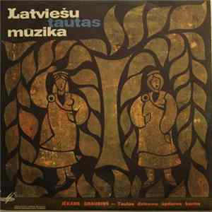 Jēkabs Graubiņš - Tautas Dziesmu Apdares Korim FLAC