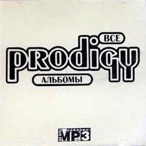 Prodigy - Все Альбомы FLAC