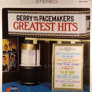 Gerry And The Pacemakers - Greatest Hits FLAC