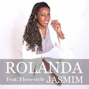 Rolanda Feat. Threestyle - Jasmim FLAC