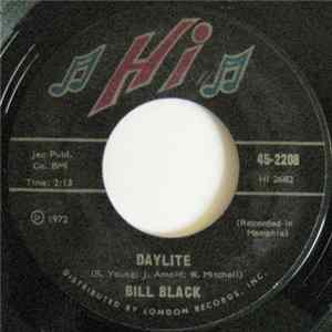 Bill Black - Daylite FLAC