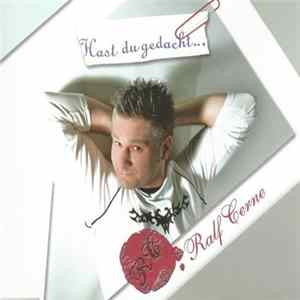 Ralf Cerne - Hast Du Gedacht... FLAC
