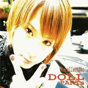 Doll Parts - Recollection FLAC