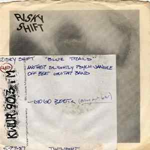 Risky Shift - Blue Trails FLAC